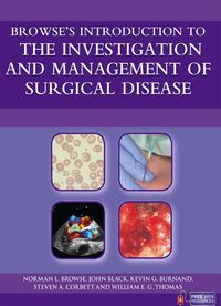 صورة الغلاف: Browse's Introduction to the Investigation and Management of Surgical Disease 1st edition 9780340946930