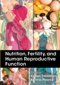 Titelbild: Nutrition, Fertility, and Human Reproductive Function 1st edition 9781482215304