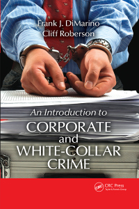 صورة الغلاف: Introduction to Corporate and White-Collar Crime 1st edition 9780367865887