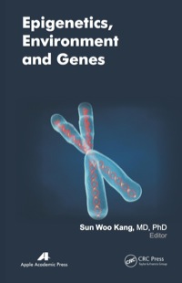 Imagen de portada: Epigenetics, Environment, and Genes 1st edition 9781926895253
