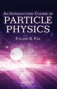 Cover image: An Introductory Course of Particle Physics 1st edition 9781482216981