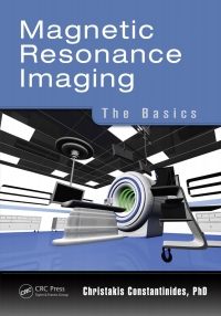 Immagine di copertina: Magnetic Resonance Imaging 1st edition 9781482217315