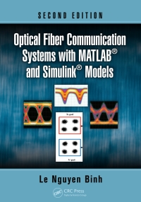 Cover image: Optical Fiber Communication Systems with MATLAB and Simulink Models 2nd edition 9781482217513