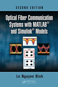Cover image: Optical Fiber Communication Systems with MATLAB and Simulink Models 2nd edition 9781482217513