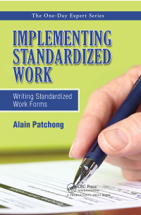 Cover image: Implementing Standardized Work 1st edition 9781466563544