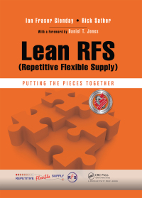 Immagine di copertina: Lean RFS (Repetitive Flexible Supply) 1st edition 9781466578197