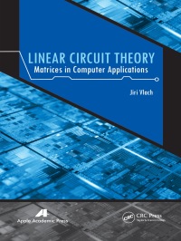 Cover image: Linear Circuit Theory 1st edition 9781774632901