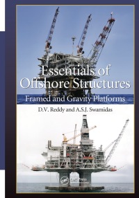 صورة الغلاف: Essentials of Offshore Structures 1st edition 9781138096912