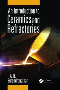 Cover image: An Introduction to Ceramics and Refractories 1st edition 9781482220445