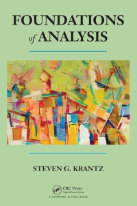 Imagen de portada: Foundations of Analysis 1st edition 9781482220742