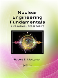 Cover image: Nuclear Engineering Fundamentals 1st edition 9781482221497