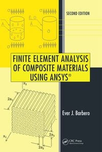 Imagen de portada: Finite Element Analysis of Composite Materials Using ANSYS® 2nd edition 9781466516892