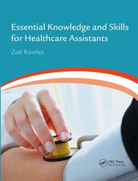Cover image: Essential Knowledge and Skills for Healthcare Assistants 1st edition 9781138454644