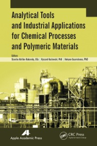 Cover image: Analytical Tools and Industrial Applications for Chemical Processes and Polymeric Materials 1st edition 9781926895666