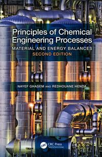 表紙画像: Principles of Chemical Engineering Processes 2nd edition 9780367241148