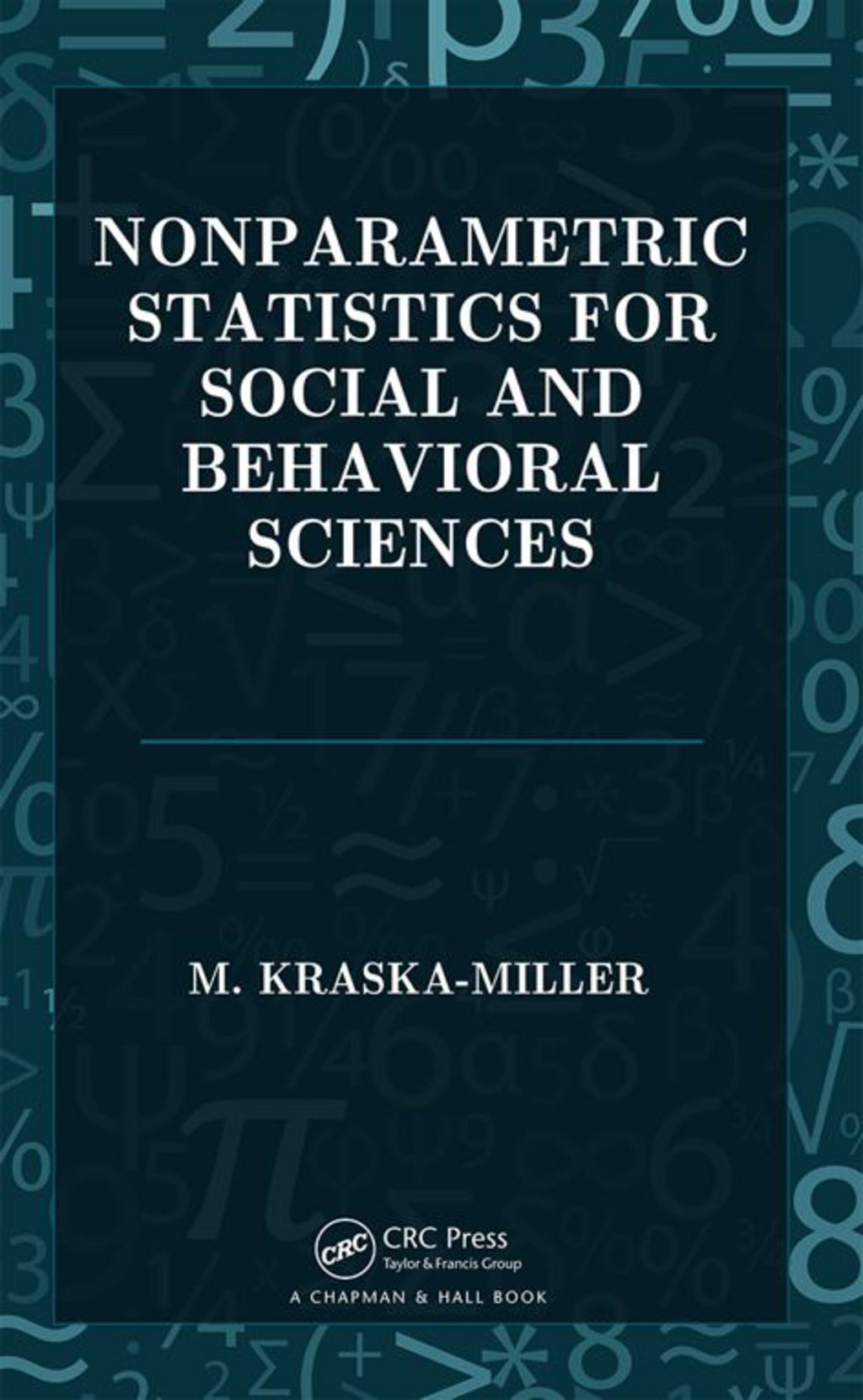 Nonparametric Statistics for Social and Behavioral Sciences 1st Edition