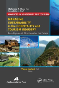 Cover image: Managing Sustainability in the Hospitality and Tourism Industry 1st edition 9781926895727
