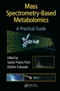 Immagine di copertina: Mass Spectrometry-Based Metabolomics 1st edition 9781482223767