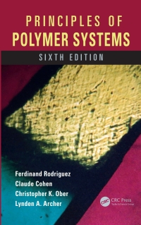 表紙画像: Principles of Polymer Systems 6th edition 9781482223781