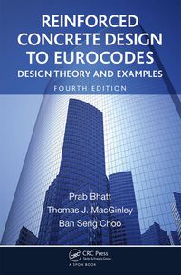 Cover image: Reinforced Concrete Design to Eurocodes 4th edition 9781466552524