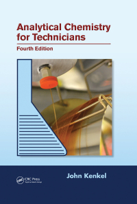 صورة الغلاف: Analytical Chemistry for Technicians 4th edition 9781439881057