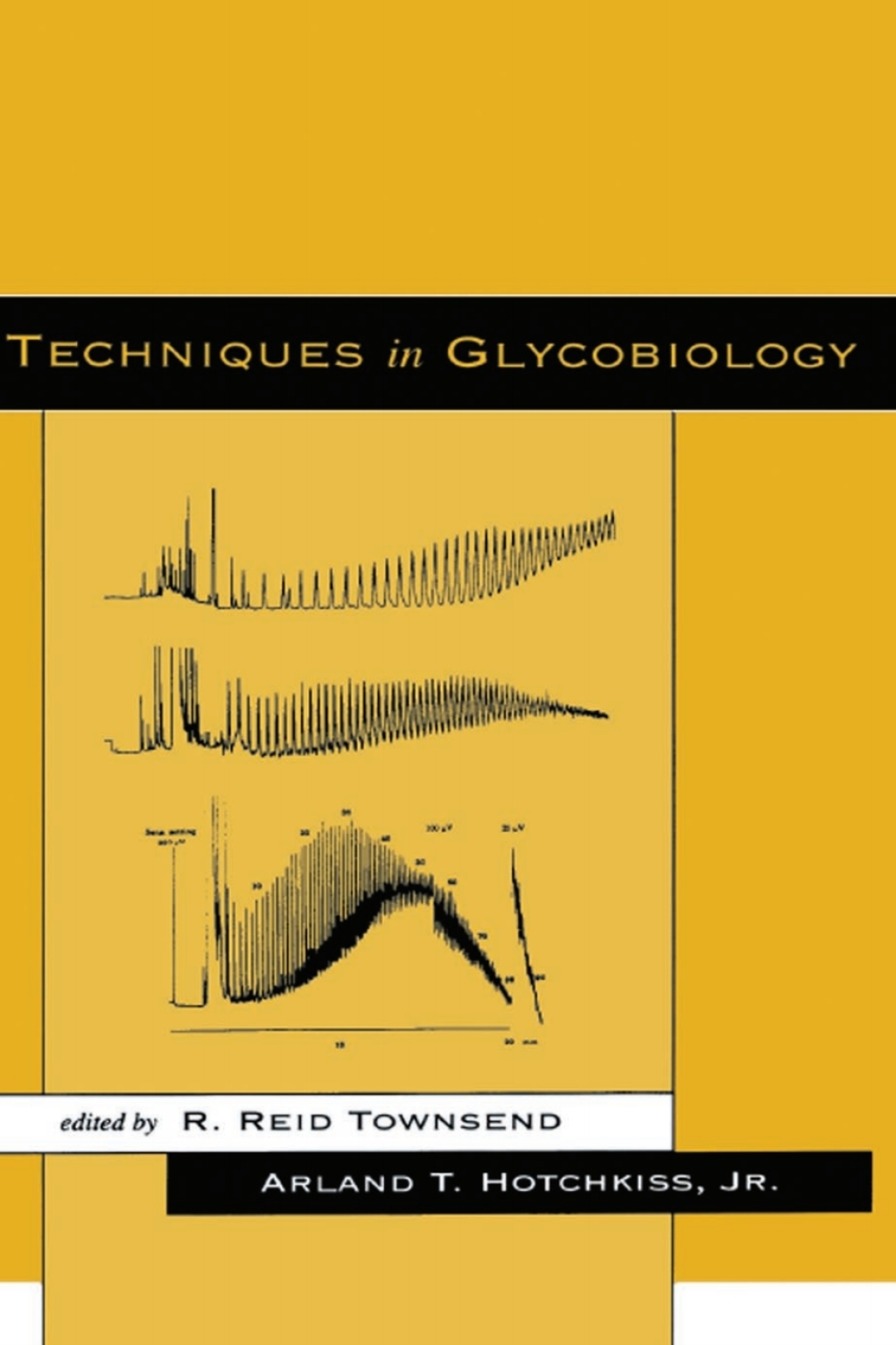 ISBN 9780824798222 product image for Techniques in Glycobiology - 1st Edition (eBook Rental) | upcitemdb.com