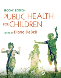 Omslagafbeelding: Public Health for Children 2nd edition 9781482227482