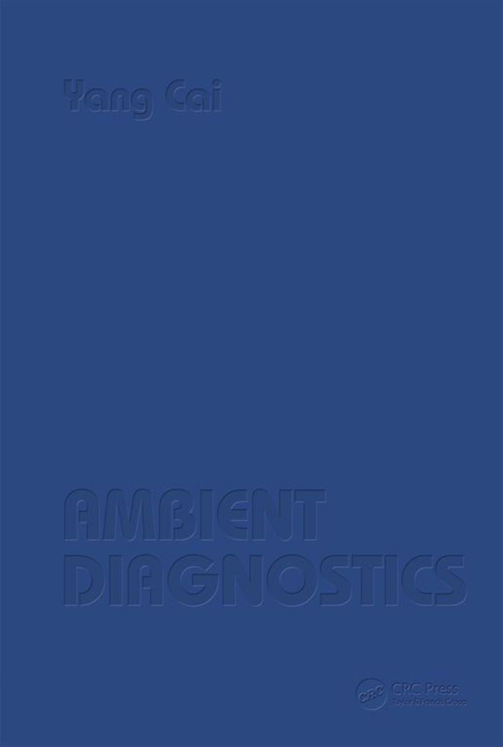 Ambient Diagnostics 1st Edition
