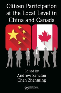 صورة الغلاف: Citizen Participation at the Local Level in China and Canada 1st edition 9781482228977