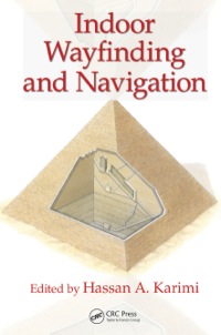 Immagine di copertina: Indoor Wayfinding and Navigation 1st edition 9781482230840