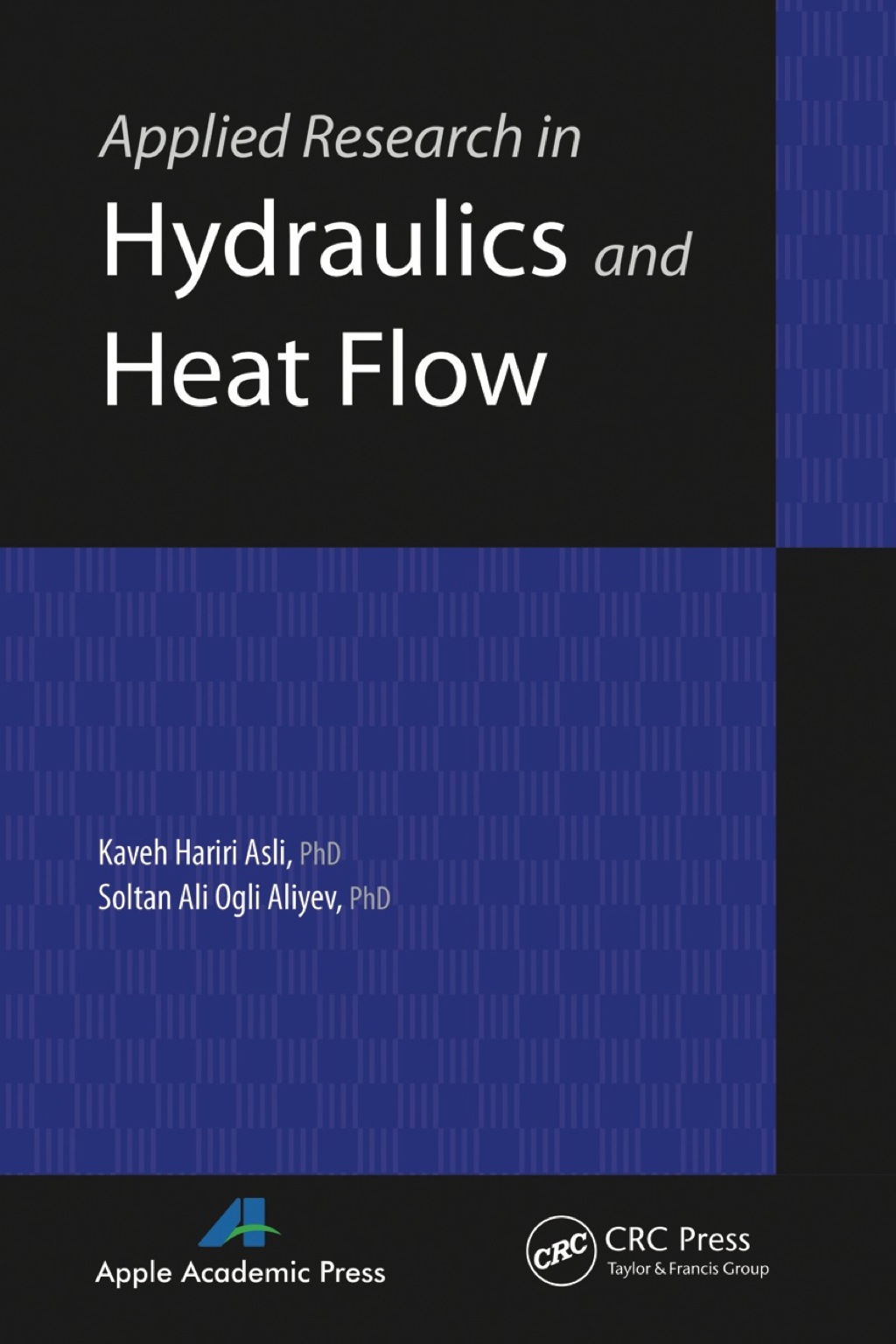 Applied Research in Hydraulics and Heat Flow 1st Edition