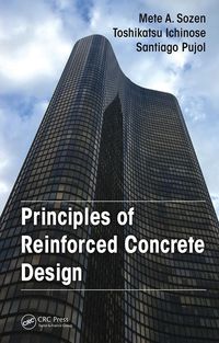 Imagen de portada: Principles of Reinforced Concrete Design 1st edition 9781482231489