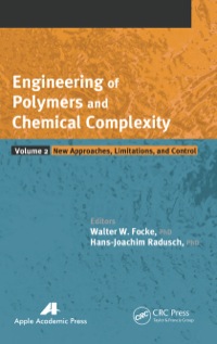 صورة الغلاف: Engineering of Polymers and Chemical Complexity, Volume II 1st edition 9781926895871