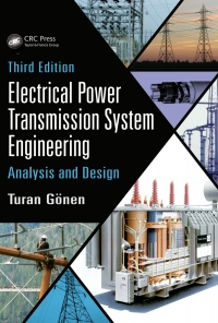 表紙画像: Electrical Power Transmission System Engineering 3rd edition 9781482232226