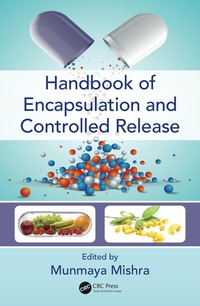 表紙画像: Handbook of Encapsulation and Controlled Release 1st edition 9781482232325