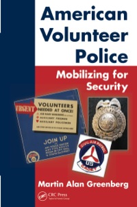 صورة الغلاف: American Volunteer Police: Mobilizing for Security 1st edition 9780367669171