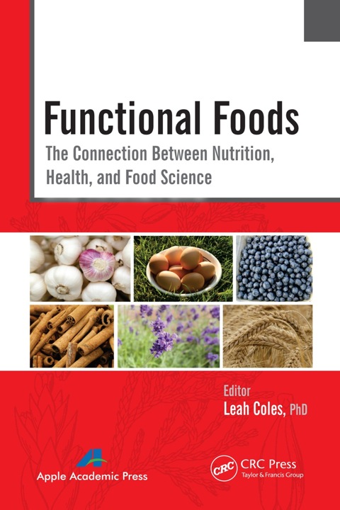 Functional Foods: The Connection Between Nutrition, Health, and Food Science, 1st Edition - FULL INSTANT DOWNLOAD | PDF DOCX EPUB