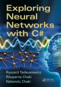 表紙画像: Exploring Neural Networks with C# 1st edition 9781138440173