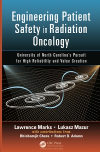 Cover image: Engineering Patient Safety in Radiation Oncology 1st edition 9781482233643