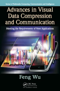 صورة الغلاف: Advances in Visual Data Compression and Communication 1st edition 9781482234138