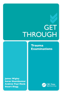 表紙画像: Get Through Trauma Examinations 1st edition 9781138451124