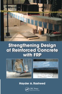 Omslagafbeelding: Strengthening Design of Reinforced Concrete with FRP 1st edition 9781482235586