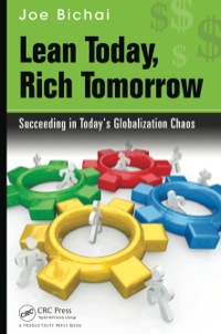 Cover image: Lean Today, Rich Tomorrow 1st edition 9781482235647