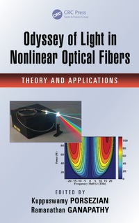 Imagen de portada: Odyssey of Light in Nonlinear Optical Fibers 1st edition 9781138749580