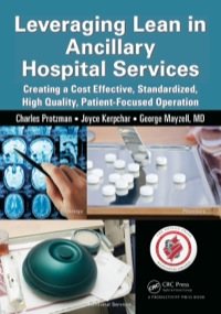 Imagen de portada: Leveraging Lean in Ancillary Hospital Services 1st edition 9781482237290