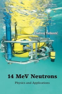 Imagen de portada: 14 MeV Neutrons 1st edition 9781482238006
