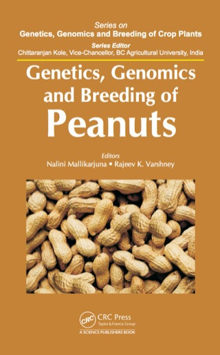 Cover image: Genetics, Genomics and Breeding of Peanuts 1st edition 9781482238358