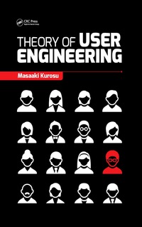 Cover image: Theory of User Engineering 1st edition 9781482239027