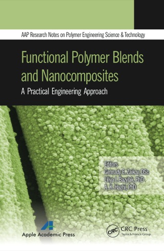 Omslagafbeelding: Functional Polymer Blends and Nanocomposites 1st edition 9781774633243