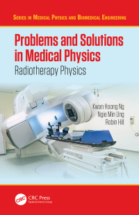 صورة الغلاف: Problems and Solutions in Medical Physics 1st edition 9781482240054